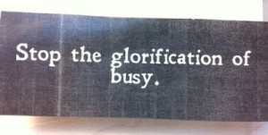 glorification of busy